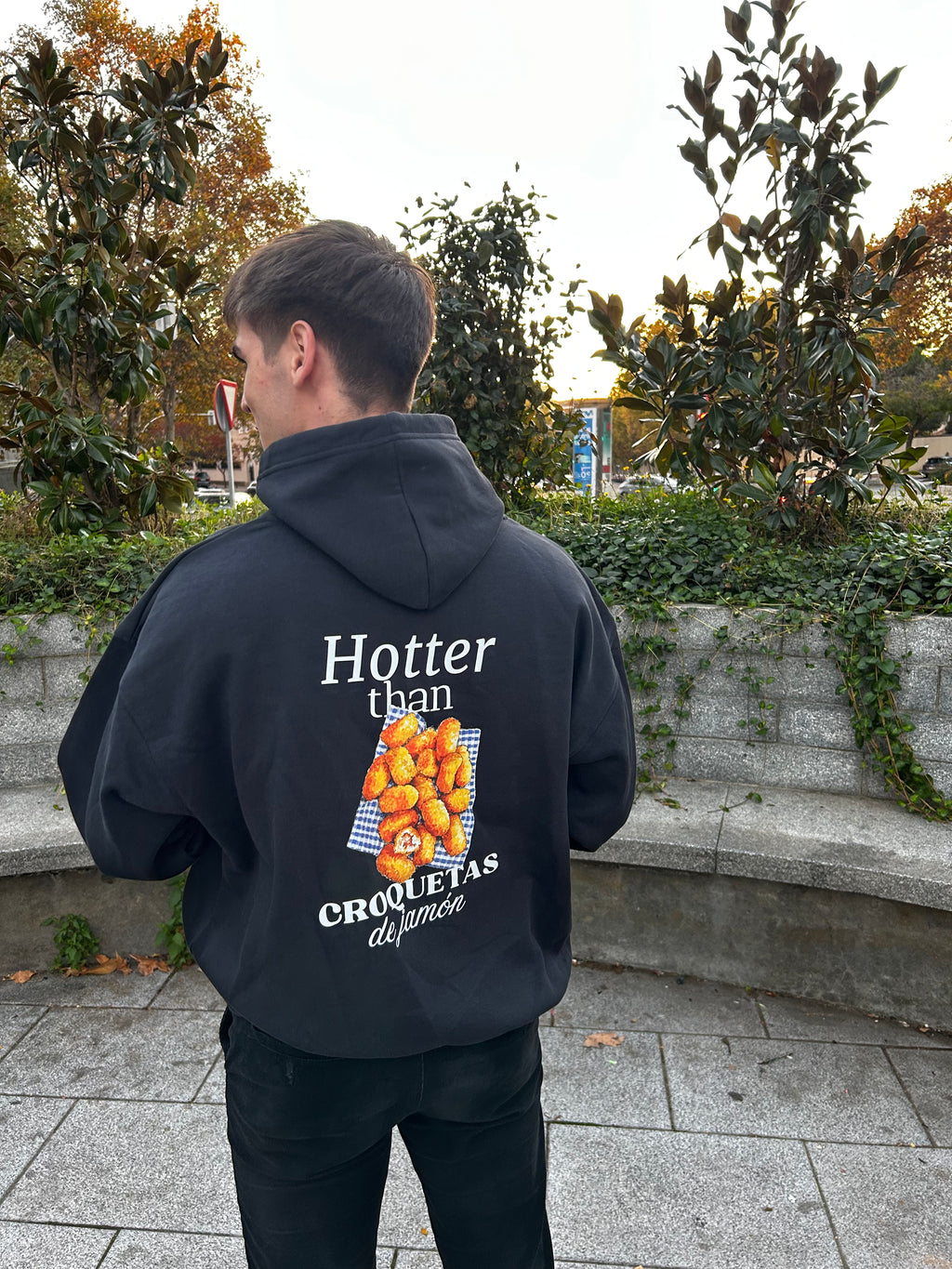 Hotter than Croquetas de Jamón - Sudadera