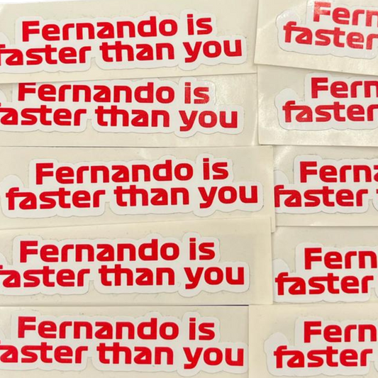 Pegatina fernando is faster than you